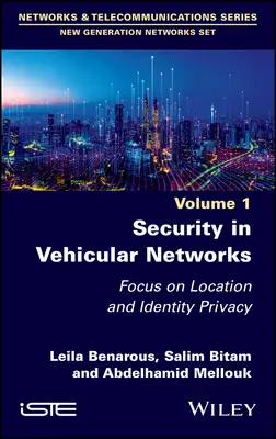 La sécurité dans les réseaux véhiculaires - Security in Vehicular Networks