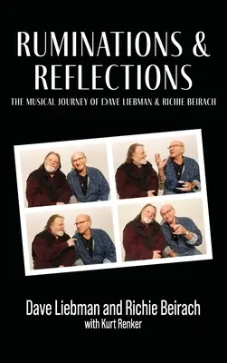 Ruminations et réflexions - Le parcours musical de Dave Liebman et Richie Beirach - Ruminations & Reflections - The Musical Journey of Dave Liebman and Richie Beirach