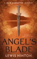 La lame de l'ange - Un mystère de Jack Sangster - Angel's Blade - A Jack Sangster Mystery