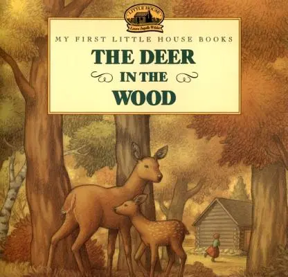 Le cerf dans les bois - The Deer in the Wood
