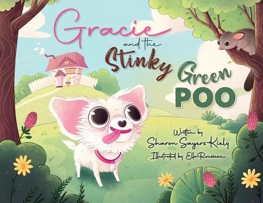 Gracie et le caca vert puant - Gracie And The Stinky Green Poo