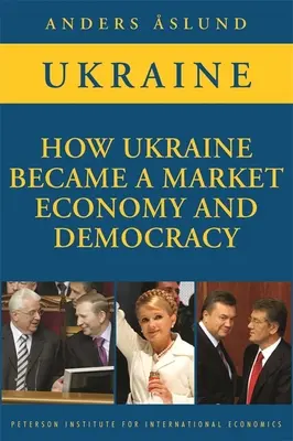 Comment l'Ukraine est devenue une économie de marché et une démocratie - How Ukraine Became a Market Economy and Democracy