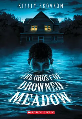 Le fantôme de Drowned Meadow - The Ghost of Drowned Meadow