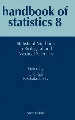 Méthodes statistiques en sciences biologiques et médicales : Volume 8 - Statistical Methods in Biological and Medical Sciences: Volume 8