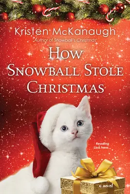 Comment Boule de Neige a volé Noël - How Snowball Stole Christmas