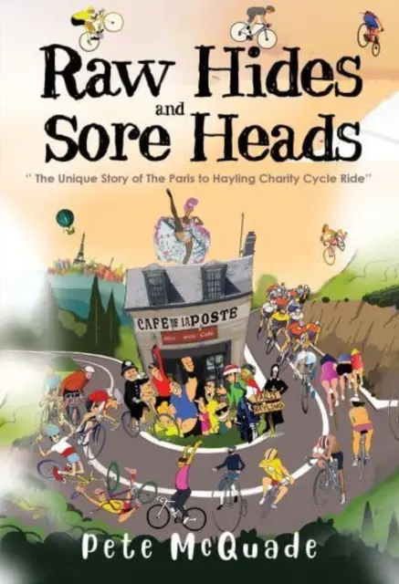 Peaux brutes et têtes endolories - Raw Hides And Sore Heads