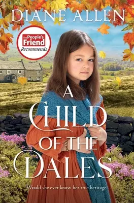 Une enfant des vallées - A Child of the Dales