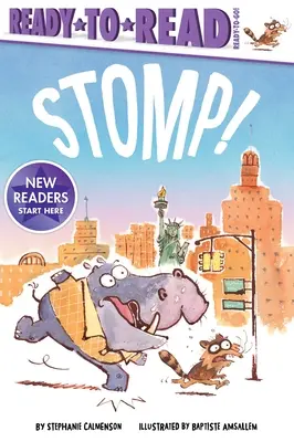 Stomp ! Prêt-à-lire Prêt-à-lire Prêt-à-lire ! - Stomp!: Ready-To-Read Ready-To-Go!