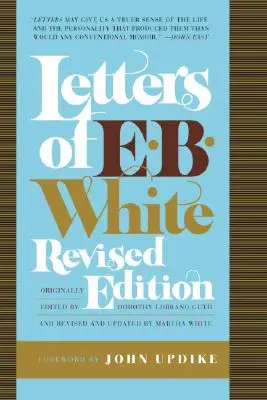 Lettres de E. B. White - Letters of E. B. White