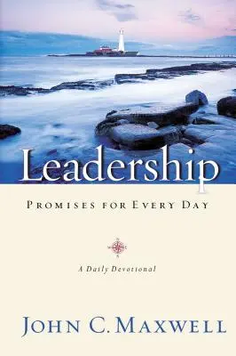 Promesses de leadership pour chaque jour : Un dévotionnel quotidien - Leadership Promises for Every Day: A Daily Devotional