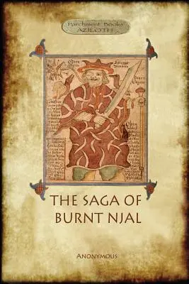 La saga de Njal (La saga de Njal brûlé) - Njal's Saga (The Saga of Burnt Njal)