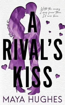 Le baiser d'un rival - A Rival's Kiss