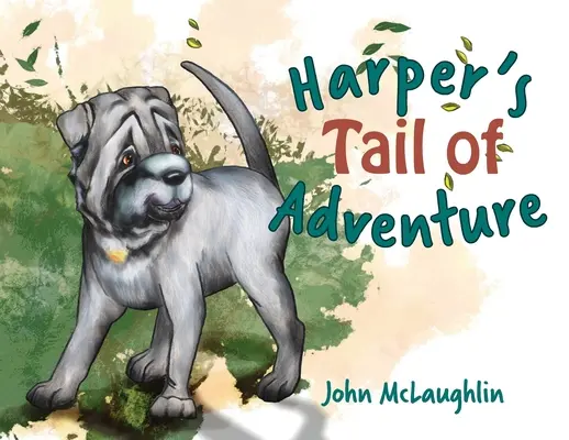 La queue de l'aventure de Harper - Harper's Tail of Adventure