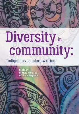 Diversité dans la communauté : L'écriture des universitaires indigènes - Diversity in Community: Indigenous Scholars Writing