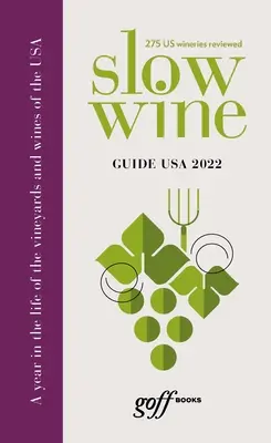 Guide Slow Wine USA - Slow Wine Guide USA