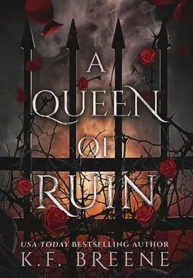 Une Reine de la Ruine - A Queen of Ruin