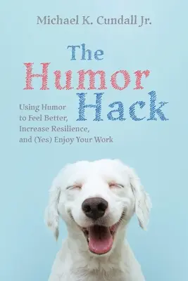 Le jeu de l'humour - The Humor Hack