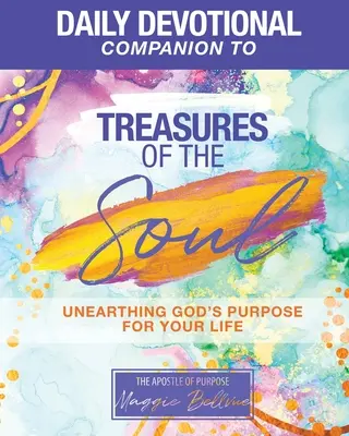 THE PURPOSE DEVOTIONAL - Illustrations bibliques de ceux qui ont vécu selon le dessein de Dieu - THE PURPOSE DEVOTIONAL - Biblical Illustrations of Those Who Lived in God's Purpose