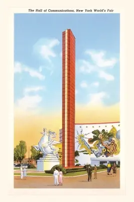 Vintage Journal Hall of Communications, Exposition universelle de New York, 1939 - Vintage Journal Hall of Communications, New York World's Fair, 1939