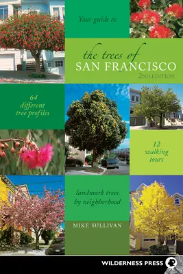 Les arbres de San Francisco - The Trees of San Francisco