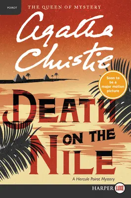 La mort sur le Nil : Un mystère d'Hercule Poirot - Death on the Nile: A Hercule Poirot Mystery