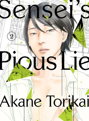 Le pieux mensonge du Sensei 2 - Sensei's Pious Lie 2