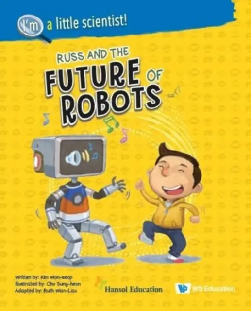 Russ et l'avenir des robots - Russ and the Future of Robots