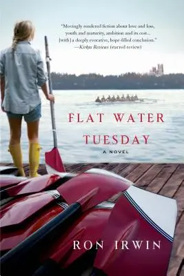 Mardi de l'eau plate - Flat Water Tuesday