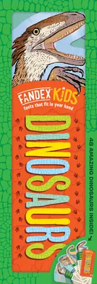 Fandex Kids : Dinosaures : Des faits qui tiennent dans la main : 48 dinosaures étonnants à l'intérieur ! - Fandex Kids: Dinosaurs: Facts That Fit in Your Hand: 48 Amazing Dinosaurs Inside!