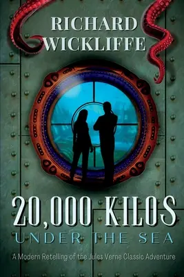 20 000 kilos sous les mers : Une relecture moderne de l'aventure classique de Jules Verne - 20,000 Kilos Under the Sea: A Modern Retelling of the Jules Verne Classic Adventure