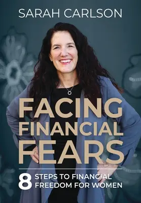 Faire face aux craintes financières - Facing Financial Fears