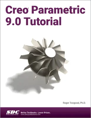 Tutoriel Creo Parametric 9.0 - Creo Parametric 9.0 Tutorial