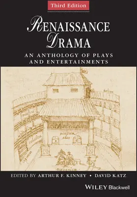 Le théâtre de la Renaissance : Une anthologie de pièces de théâtre et de divertissements - Renaissance Drama: An Anthology of Plays and Entertainments