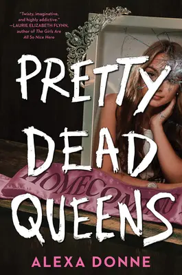 Jolies reines mortes - Pretty Dead Queens