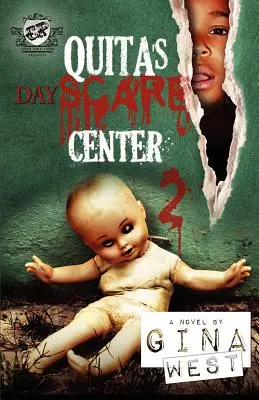 Quita's Dayscare Center 2 (Les Publications du Cartel présentent) - Quita's Dayscare Center 2 (The Cartel Publications Present)