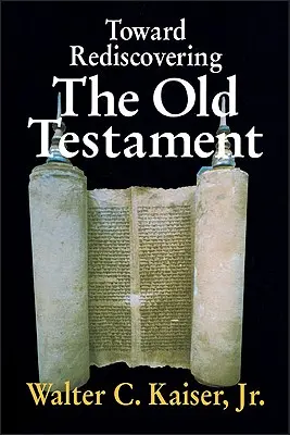 Vers une redécouverte de l'Ancien Testament - Toward Rediscovering the Old Testament