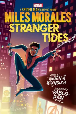 Miles Morales : Stranger Tides (Roman graphique original de Spider-Man) - Miles Morales: Stranger Tides (Original Spider-Man Graphic Novel)