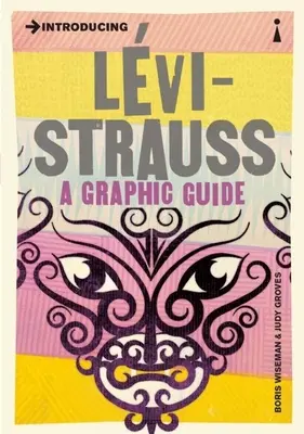 Présentation de Lvi-Strauss : Un guide graphique - Introducing Lvi-Strauss: A Graphic Guide