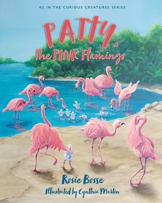 Patty le flamant rose - Patty the PINK Flamingo