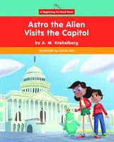 Astro l'extraterrestre visite le Capitole - Astro the Alien Visits the Capitol