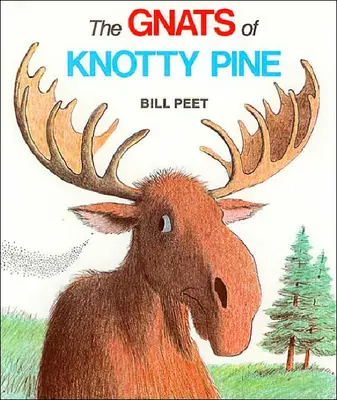 Les moucherons du pin noueux - The Gnats of Knotty Pine