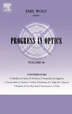 Progrès en optique : Volume 48 - Progress in Optics: Volume 48