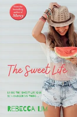 La douce vie - The Sweet Life