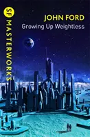 Grandir en apesanteur - Growing Up Weightless