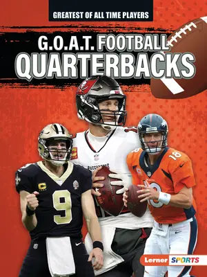 Quart-arrière de G.O.A.T. Football - G.O.A.T. Football Quarterbacks