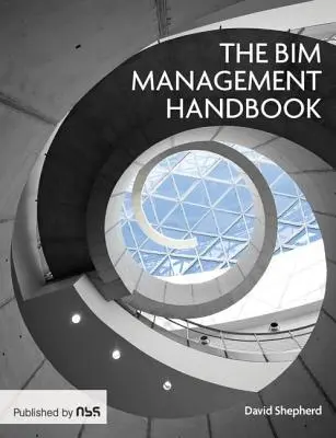 Manuel de gestion du Bim - Bim Management Handbook
