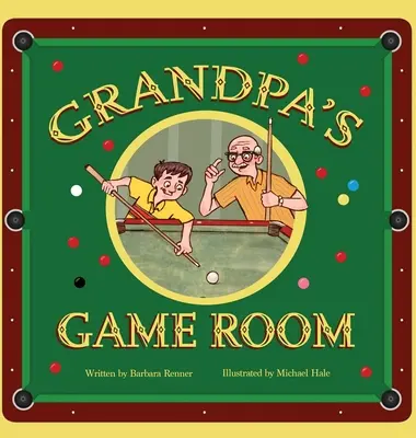 La salle de jeux de grand-père - Grandpa's Game Room