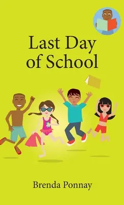 Dernier jour d'école - Last Day of School