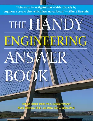 Le livre des réponses pratiques en matière d'ingénierie - The Handy Engineering Answer Book