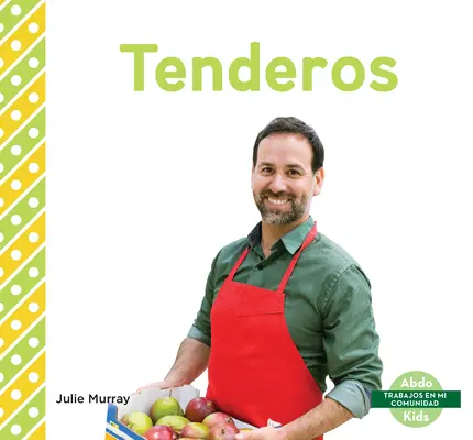 Tenderos (employés d'épicerie) - Tenderos (Grocery Store Workers)